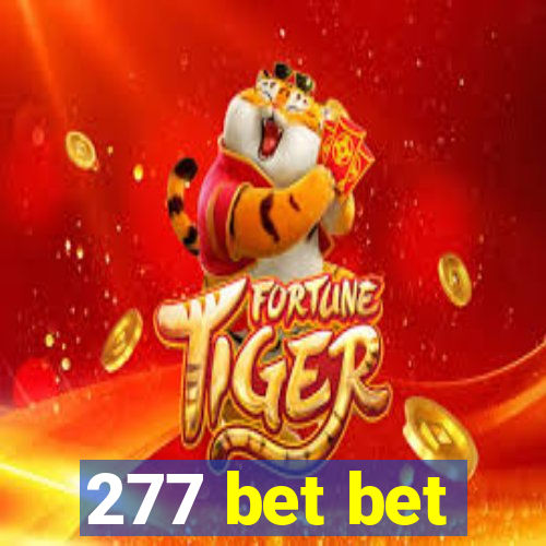 277 bet bet