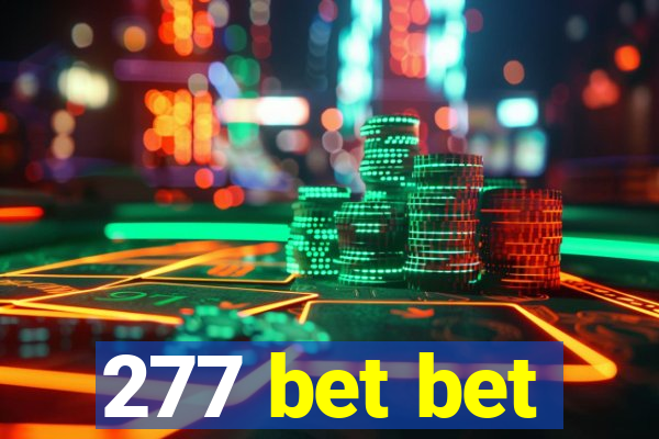 277 bet bet