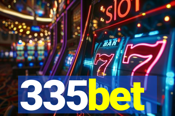 335bet