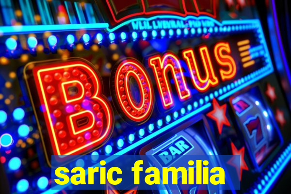 saric familia