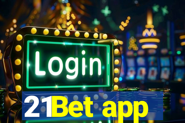 21Bet app