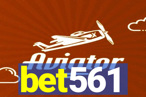 bet561