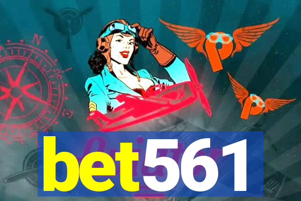 bet561