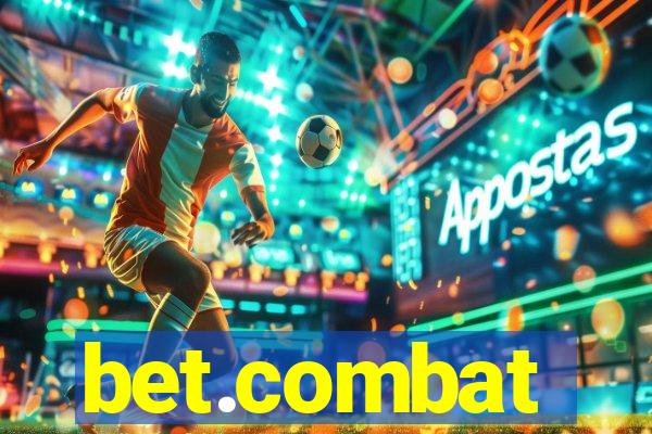 bet.combat