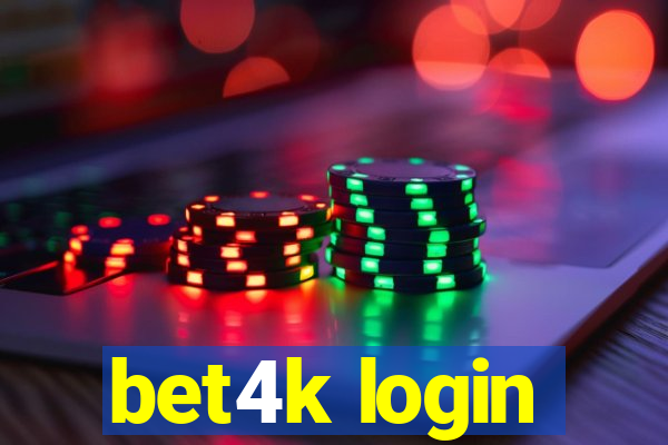 bet4k login