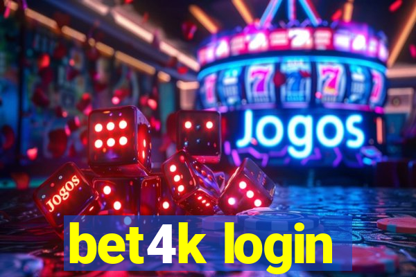 bet4k login