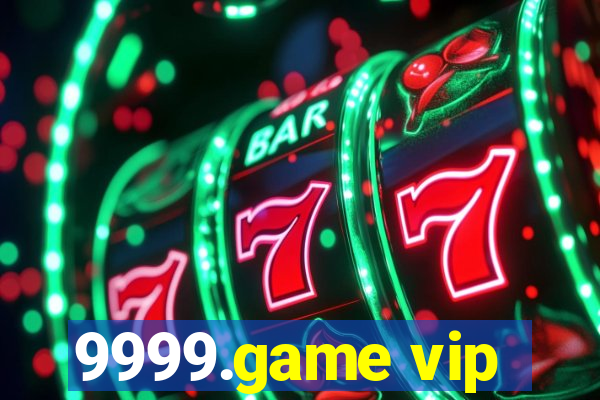 9999.game vip