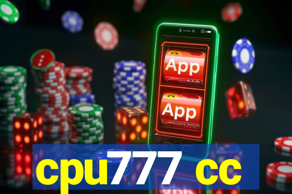 cpu777 cc