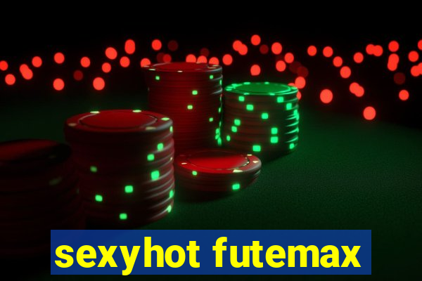 sexyhot futemax