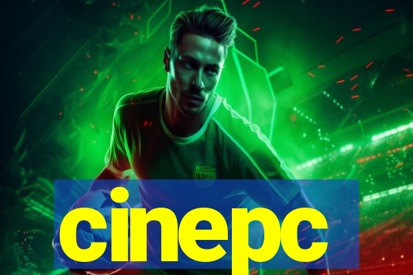 cinepc