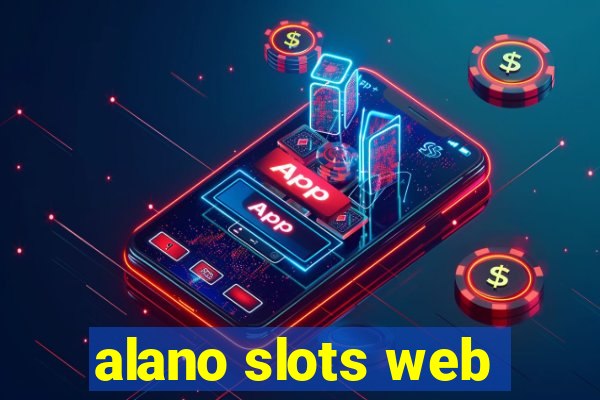 alano slots web