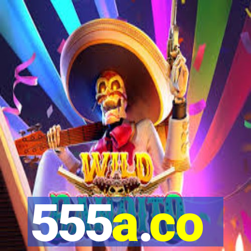 555a.co