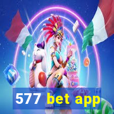 577 bet app