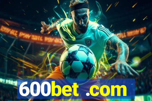 600bet .com