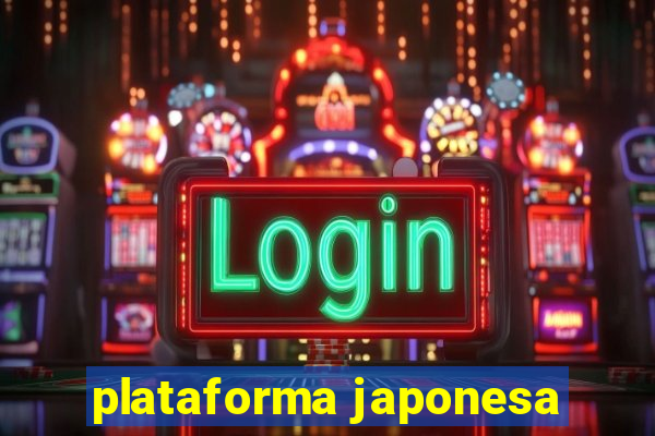 plataforma japonesa