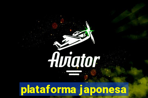 plataforma japonesa