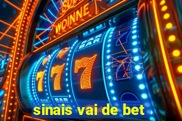 sinais vai de bet