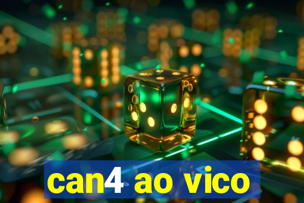 can4 ao vico