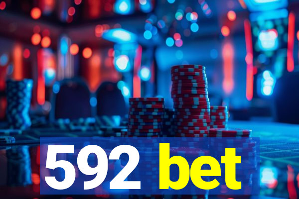 592 bet