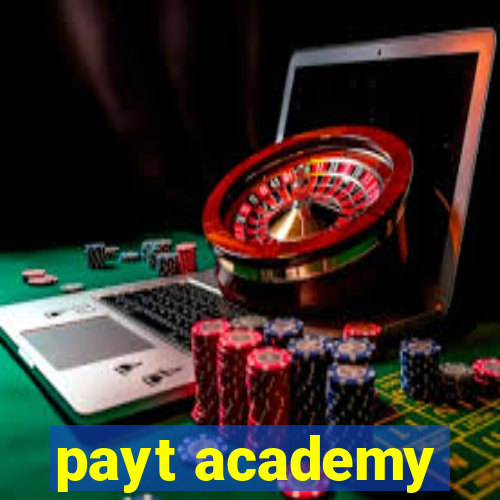 payt academy