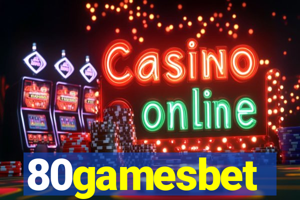 80gamesbet