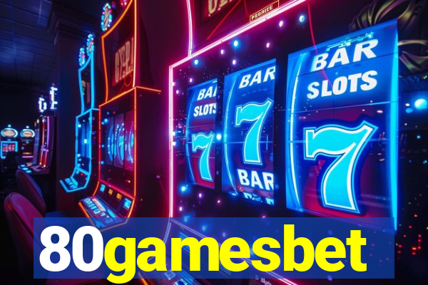 80gamesbet