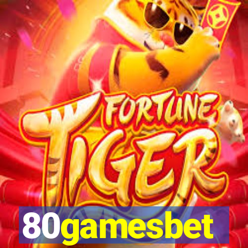 80gamesbet