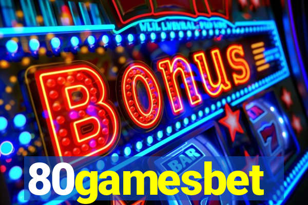 80gamesbet