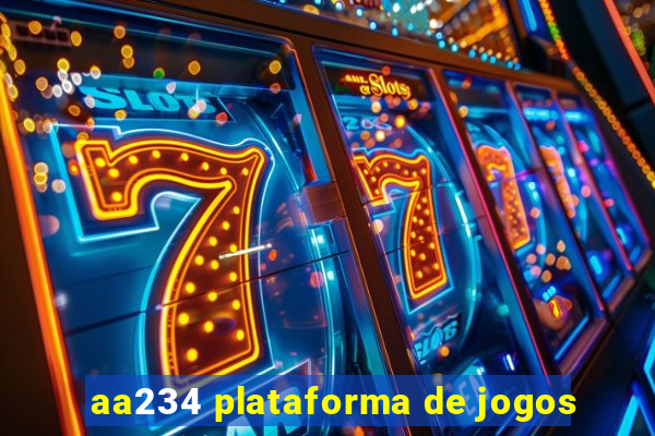 aa234 plataforma de jogos