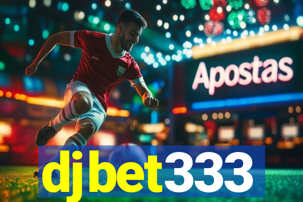 djbet333