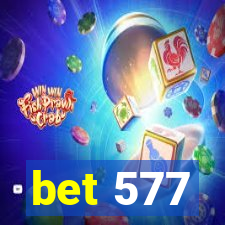 bet 577