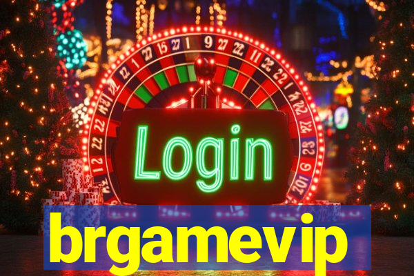 brgamevip