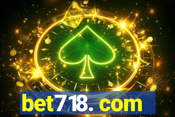 bet718. com