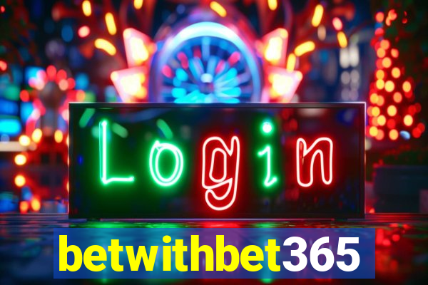 betwithbet365