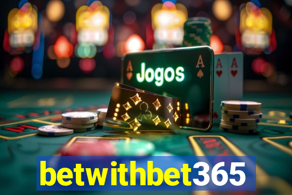 betwithbet365