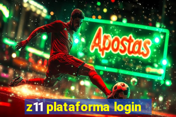 z11 plataforma login