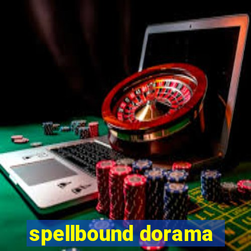 spellbound dorama