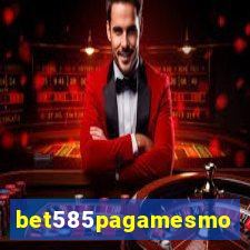 bet585pagamesmo