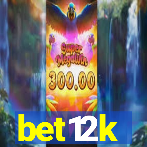 bet12k