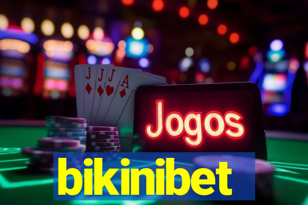 bikinibet