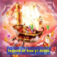 legend of hou yi demo