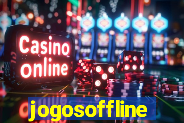 jogosoffline