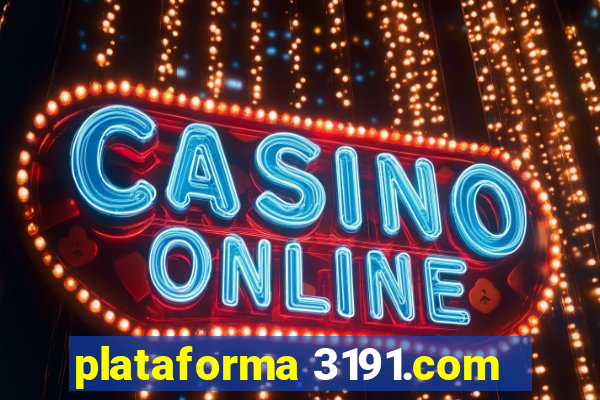 plataforma 3191.com