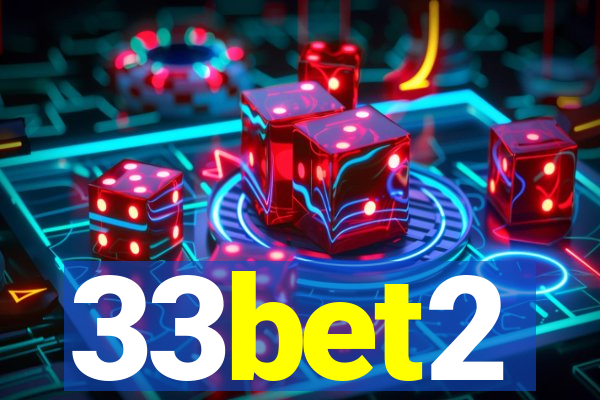 33bet2