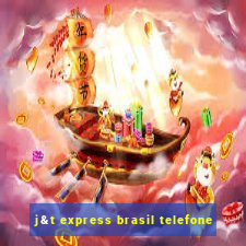 j&t express brasil telefone