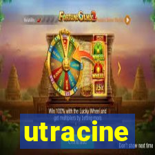 utracine