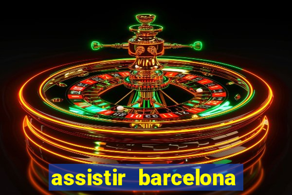 assistir barcelona x liverpool futemax