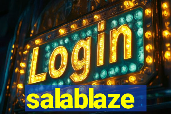 salablaze