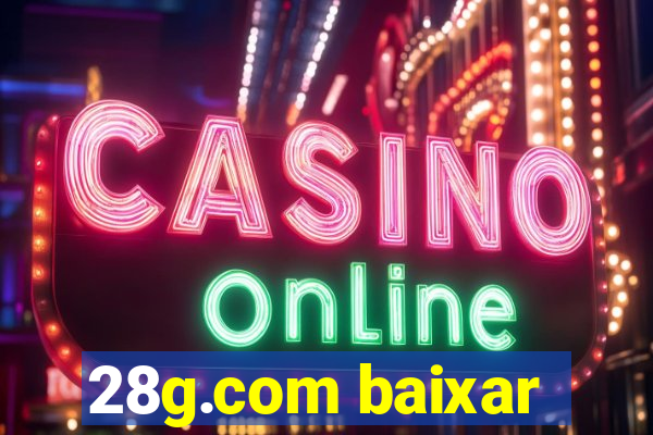 28g.com baixar