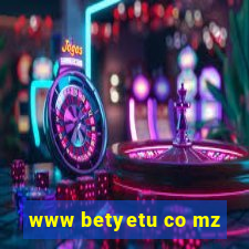 www betyetu co mz